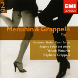 Yehudi Menuhin & Stephane Grappelli - Play... '1999