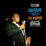 Joe Williams - Every Day I Have The Blues (with Count Basie And His Orchestra) '2007