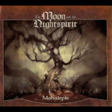 The Moon & Nightspirit - Mohalepte (2014 Reissue) (2CD) '2014