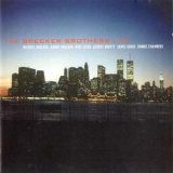 The Brecker Brothers - The Brecker Brothers Live '1992