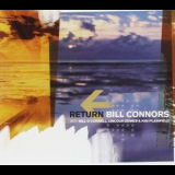 Bill Connors - Return '2005