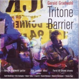 Gerald Gradwohl - Tritone Barrier '2007