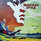 Iron Kim Style - Iron Kim Style '2010
