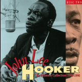 John Lee Hooker - The Ultimate Collection 1948-1990  CD2 '1991