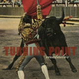 Turning Point - Urning Point - Matador '2005