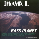 Dynamix II - Bass Planet '1993