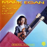 Mark Egan - A Touch Of Light '1988