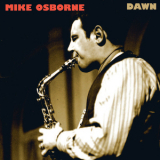 Mike Osborne - Dawn [remastered 2015] '2015