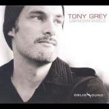 Tony Grey - Unknown Angels '2010