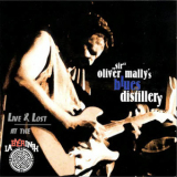 Sir Oliver Mally's Blues Distillery - Live & Lost At The Labyrinth '1999