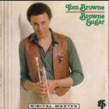 Tom Browne - Browne Sugar '1979
