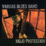 Vargas Blues Band - Mojo Proteccion '2009