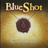 Blueshot - Crack The Seal '2006