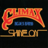 Climax Blues Band - Shine On (rep5202) '1978