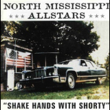 North Mississippi Allstars - Shake Hands With Shorty '2000