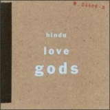 Hindu Love Gods - Hindu Love Gods '1990