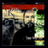 Glenn Kaiser - Time Will Tell '1999