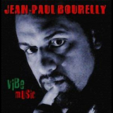 Jean-Paul Bourelly - Vibe Music '1999