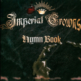 Imperial Crowns - Hymn Book '2004