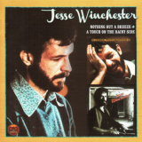 Jesse Winchester - 'nothing But A Breeze' + 'a Touch On The Rainy Side' '2012