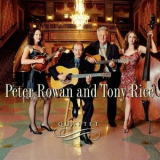 Peter Rowan & Tony Rice - Quartet '2007