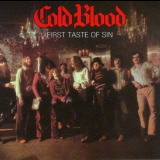 Cold Blood - First Taste Of Sin '1972