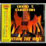 David T. Chastain - Within The Heat [mp28-5336] '1989