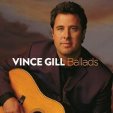 Vince Gill - Ballads '2013