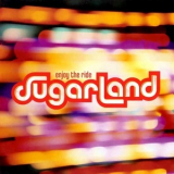 Sugarland - Enjoy The Ride '2006
