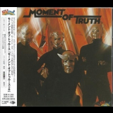 Moment Of Truth - Moment Of Truth (2012 Remastered) '1977