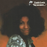 Linda Lewis - Say No More… '1971