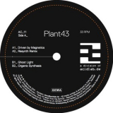 Plant43 - Driven By Magnetics [EP] '2012