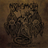 Nahemoth - Novum Testamentum - Evangelium Morti '2013