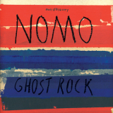 Nomo - Ghost Rock '2008