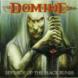 Domine - Emperor Of The Black Runes '2003