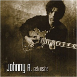 Johnny A. - Get Inside '2004