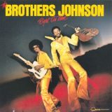 The Brothers Johnson - Right On Time '1977