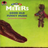 Meters - Good Old Funky Music '1990