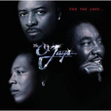 The O'jays - For The Love '2001