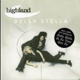 Highland - Bella Stella '2000