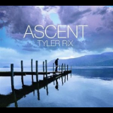 Tyler Rix - Ascent '2009