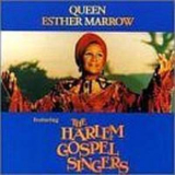Harlem Gospel Singers, The - The Harlem Gospel Singers Feat. Queen Ester Marrow '1994