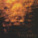 Arcanta - The Eternal Return '1997