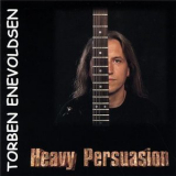 Torben Enevoldsen - Heavy Persuasion '2000