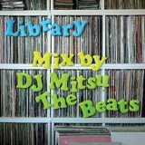 DJ Mitsu The Beats - Library '2008