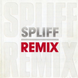 Spliff - Spliff Remix '1990