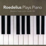 Roedelius - Plays Piano '2011