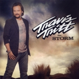 Travis Tritt - The Storm '2007