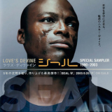Seal - Love's Divine. Seal Special Sampler 1990-2003 (Japan Promo CD) '2003
