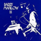 Barry Manilow - Barry Manilow II [bonus Tracks] '1974